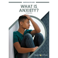 What Is Anxiety? - Hardcover