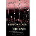 Personhood and Presence - Paperback