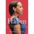 Haben: The Deafblind Woman Who Conquered Harvard Law - Hardcover