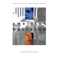 Awaiting Oblivion - Paperback