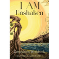 I AM Unshaken Companion Workbook - Paperback