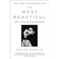 The Most Beautiful: My Life with Prince - Paperback