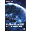 Global Financial Investigations: Forensic Accounting in Practice - Paperback