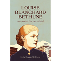 Louise Blanchard Bethune: Every Woman Her Own Architect - Paperback