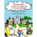 BetterNot! And the Tale of Bratsville: Teaching Morals and Manners - Hardcover