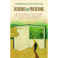 Reading for Preaching: The Preacher in Conversation with Storytellers, Biographers, Poets, and Journalists - Paperback