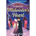 A Spell for Midwinter's Heart - Paperback