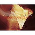 Canyon Wilderness of the Southwest - Hardcover