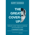 The Great Coverup: Nixon and the Scandal of Watergate - Paperback