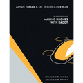 3D Printing and Making Drones with Daddy - Paperback