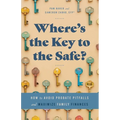 Where's the Key to the Safe?: How to Avoid Probate Pitfalls and Maximize Family Finances - Paperback
