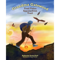 Grandma Gatewood - Trail Tales: Appalachian Trail - Paperback