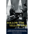 Follow The Yellow Line - Hardcover