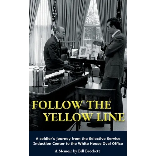 Follow The Yellow Line - Hardcover