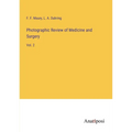 Photographic Review of Medicine and Surgery: Vol. 2 - Paperback
