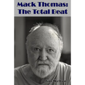 Mack Thomas: The Total Beat - Paperback