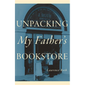 Unpacking My Father's Bookstore - Hardcover