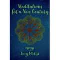 Meditations for a New Century - Paperback