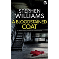 A BLOODSTAINED COAT an absolutely gripping crime thriller with an astonishing twist - Paperback