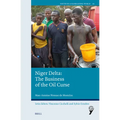 Niger Delta: The Business of the Oil Curse - Paperback
