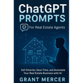 ChatGPT Prompts for Real Estate Agents - Paperback