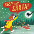 Stop That Santa! - Hardcover