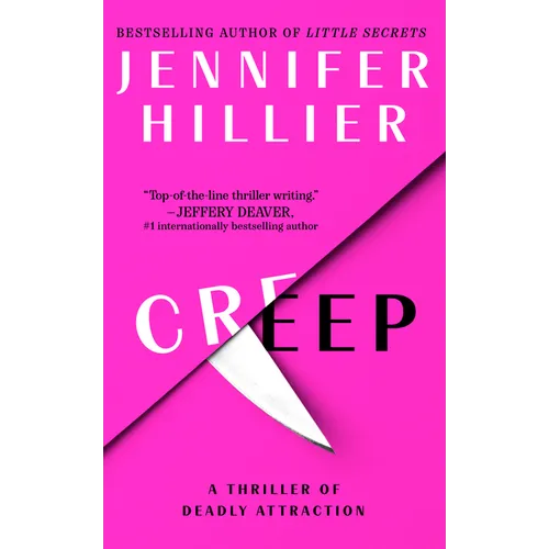 Creep: A Thriller of Deadly Attraction - Paperback