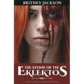 The Stone of the Eklektos - Paperback