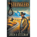 The Stranglers: A Classic Western Novel - Paperback