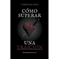 Cómo superar una Traición - Paperback