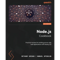 Node.js Cookbook - Fifth Edition: Practical recipes for building server-side web applications with Node.js 22 - Paperback