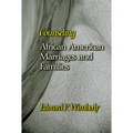 Counseling African American Marriages and Families - Paperback