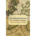 Geomodernisms: Race, Modernism, Modernity - Paperback