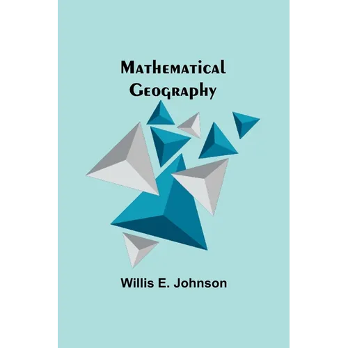Mathematical Geography - Paperback