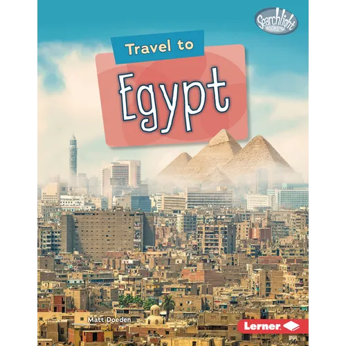 Travel to Egypt - Library Binding