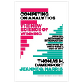 Competing on Analytics: Updated, with a New Introduction: The New Science of Winning - Hardcover