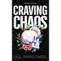 Craving Chaos - Hardcover