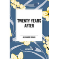 Twenty Years After - Paperback