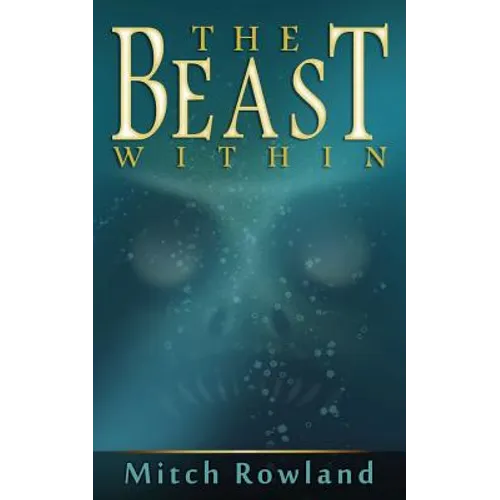 The Beast Within - Paperback