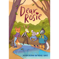 Dear Rosie: (A Graphic Novel) - Hardcover