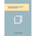 European And American Arms, 1100-1850 - Paperback