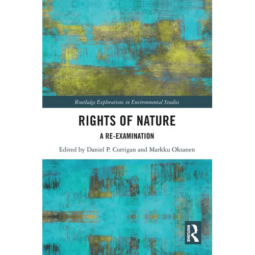 Rights of Nature: A Re-Examination - Paperback