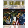 Re-Inhabited: Republic for the United States of America Volume I America's Truthful History - Paperback