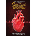 Spiritual Heart Attack to Recovery - Paperback