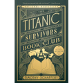The Titanic Survivors Book Club - Paperback