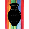 Imperfect: poems about mistakes: an anthology for middle schoolers - Paperback