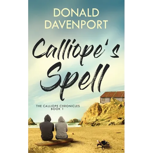 Calliope's Spell - Hardcover