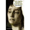 From Agatha Christie to Ruth Rendell: British Women Writers in Detective and Crime Fiction - Hardcover