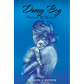 Danny Boy: Purest of Hearts - Paperback