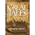 Great Tales From the History of South Texas - Hardcover